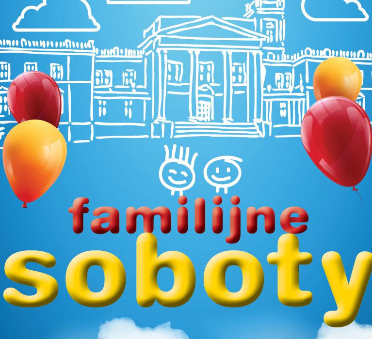 Zapraszamy na Familijne soboty!