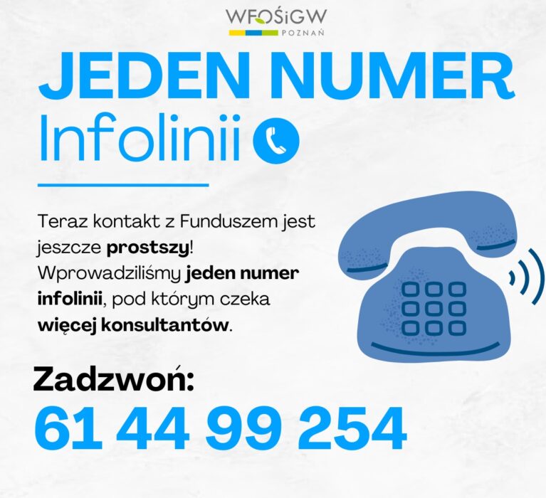 Zmiana w funkcjonowaniu infolinii WFOŚiGW w Poznaniu