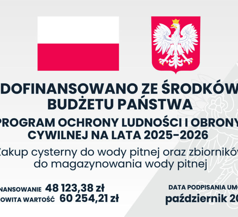 Zakup cysterny do wody pitnej o poj. 5000 dm3 oraz dwóch zbiorników elastycznych do magazynowania wody pitnej o poj. 2500 dm3