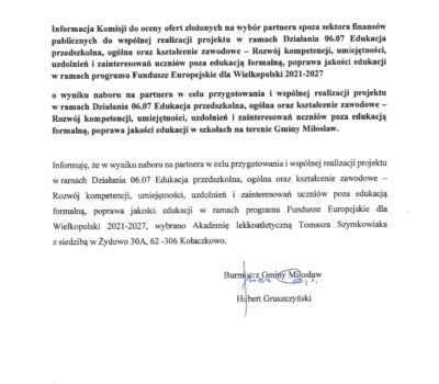 Informacja Komisji o wyniku naboru na partnera w celu przygotowania i wspólnej realizacji projektu w ramach działania 06.07 Edukacja przedszkolna, ogólna oraz kształcenie zawodowe