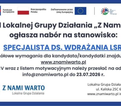 Ogłoszenie o naborze na stanowisko Specjalisty ds. wdrażania LSR w Biurze LGD