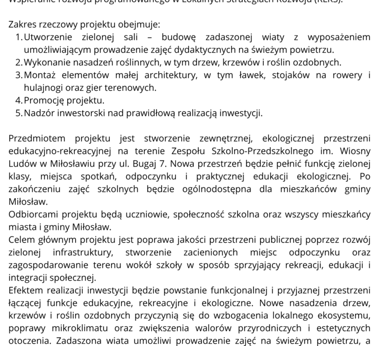 Gmina Miłosław realizuje projekt pn. „Miłosławska Strefa Zieleni – Zagospodarowanie przestrzeni wokół Szkoły Podstawowej im. Wiosny Ludów w Miłosławiu” w ramach Programu Fundusze Europejskie dla Wielkopolski 2021–2027